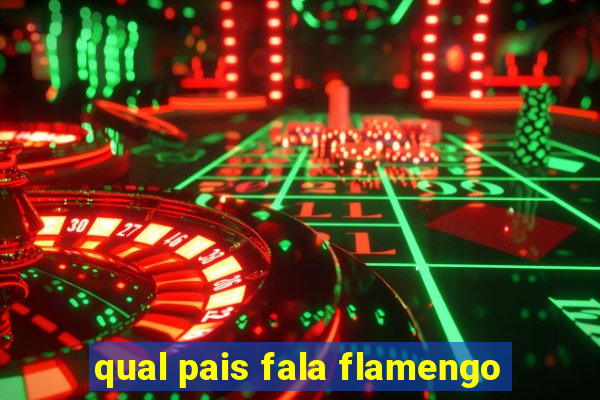 qual pais fala flamengo